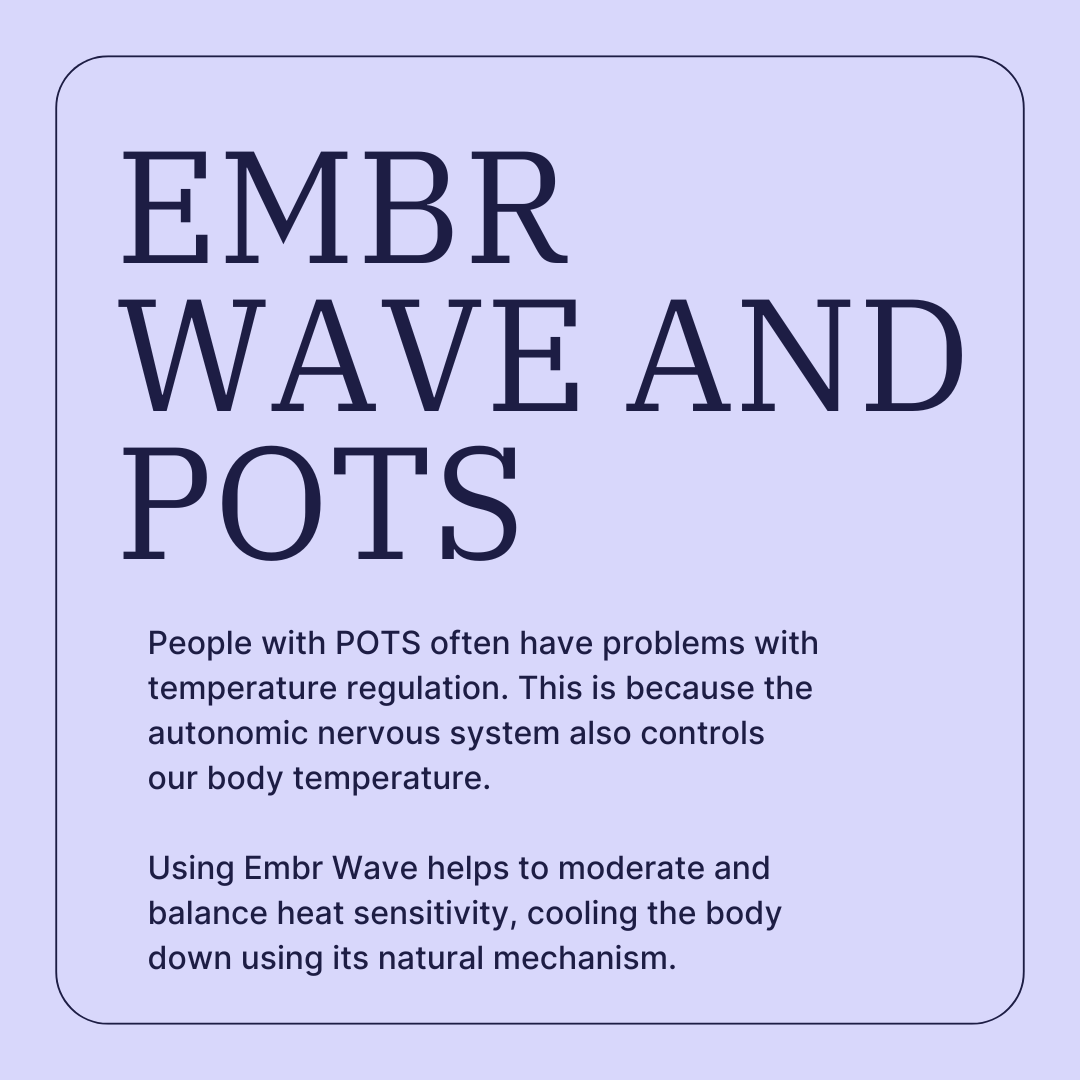 Managing POTS Symptoms Through Temperature Regulation